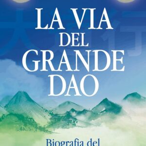 La Via del Grande Dao